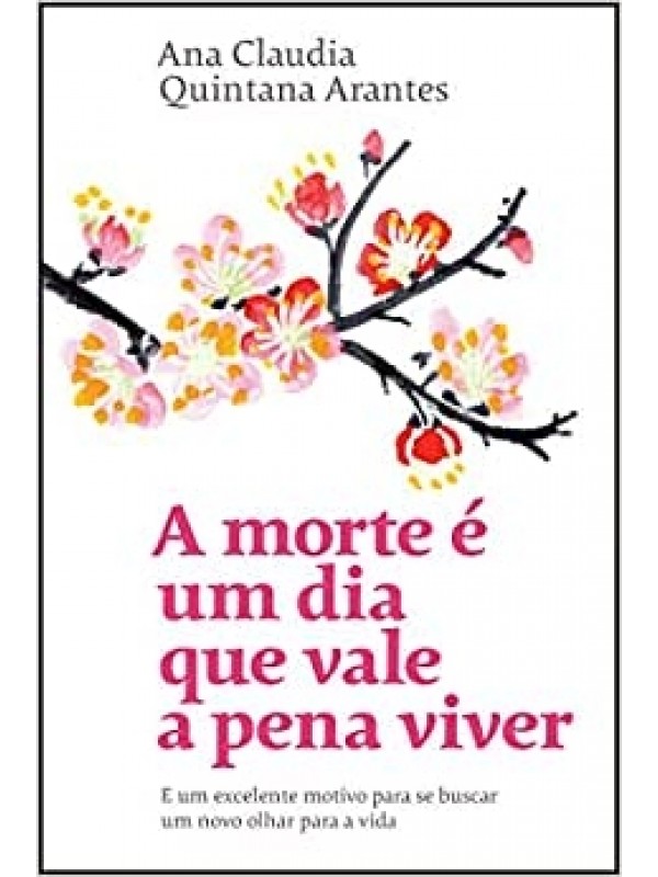 A Morte é um Dia que Vale a Pena Viver