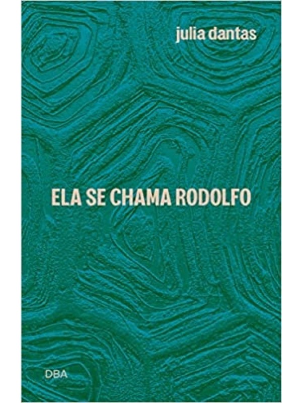 Ela se Chama Rodolfo