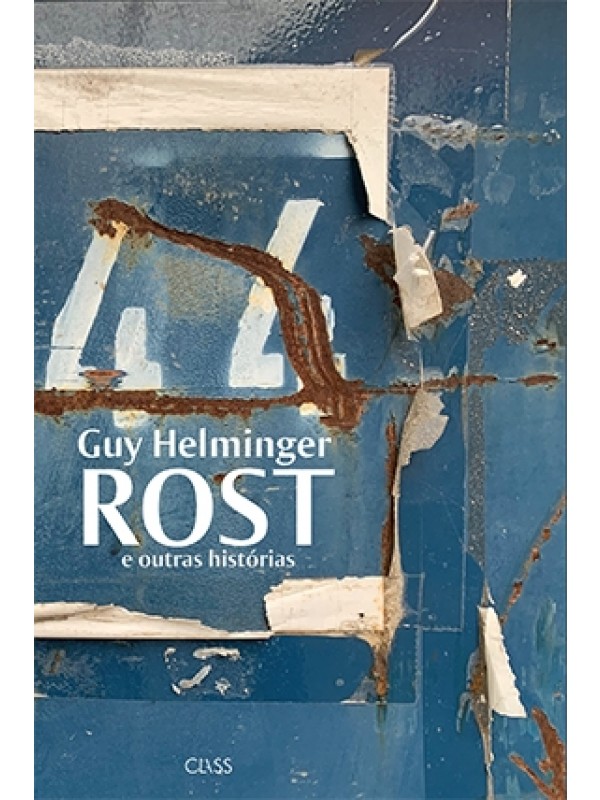 Rost e outras Histórias