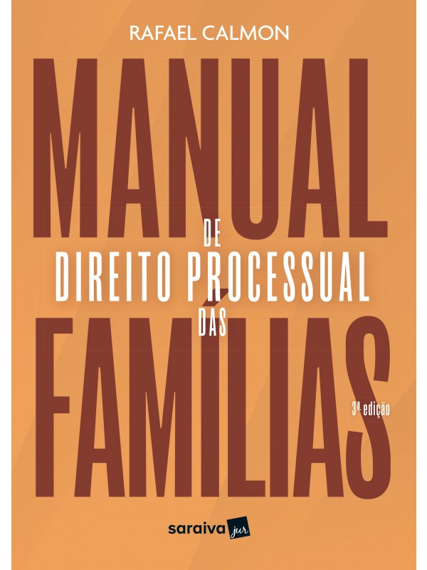 Manual de Direito Processual das Famílias