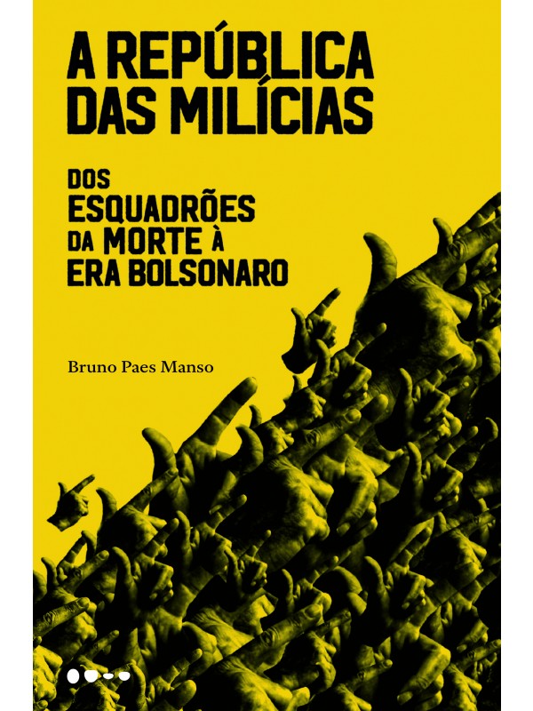 A república das milícias