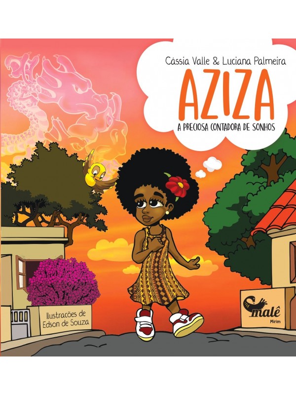 Aziza: a preciosa contadora de sonhos
