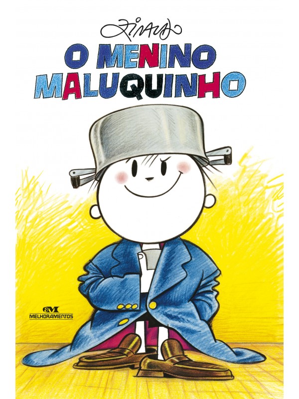 O Menino Maluquinho
