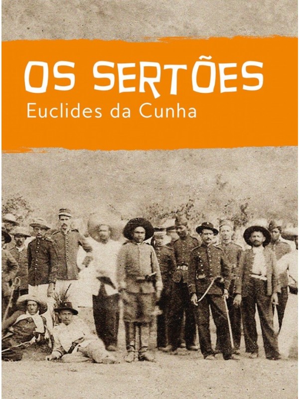 Os Sertões - Euclides da Cunha