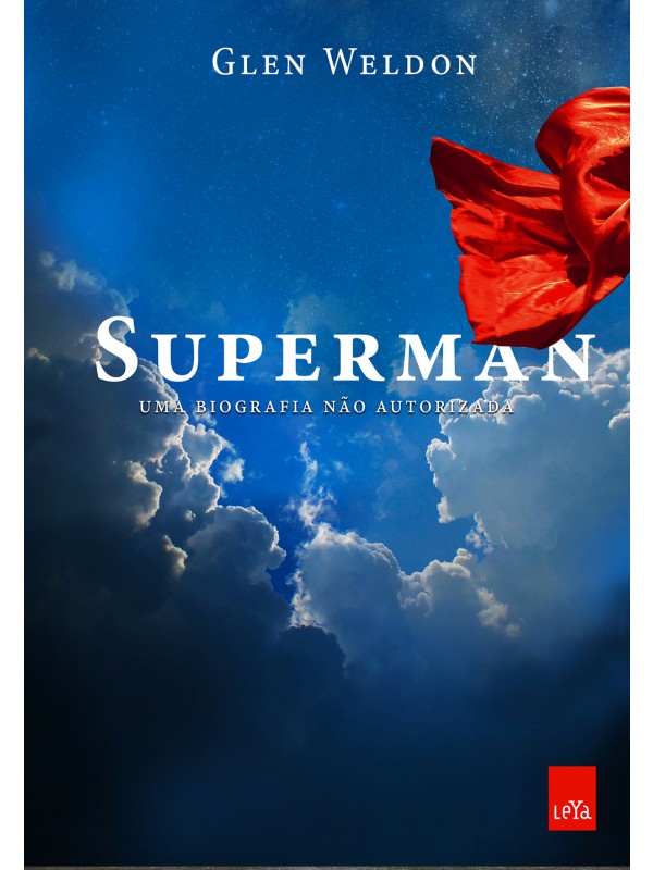 Superman - uma biografia não autorizada