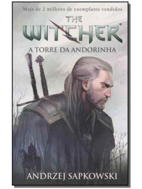 A torre da andorinha - The Witcher - A saga do bruxo Geralt de Rívia (Capa game)