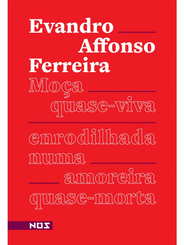 Moça quase-viva enrodilhada numa amoreira quase morta
