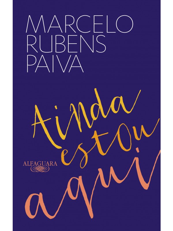 Ainda Estou Aqui - o livro que deu origem ao filme
