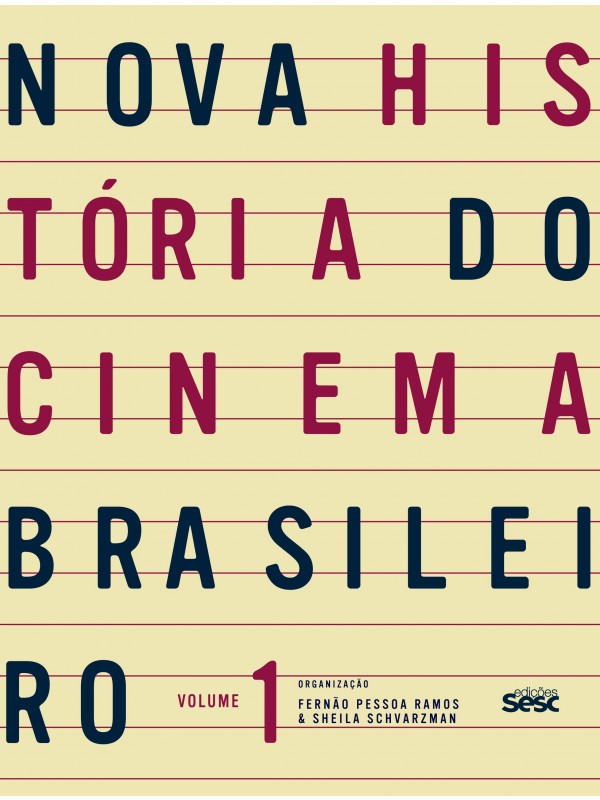Nova história do cinema brasileiro I
