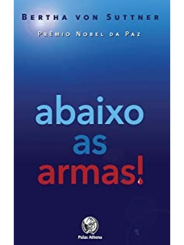 Abaixo as Armas!