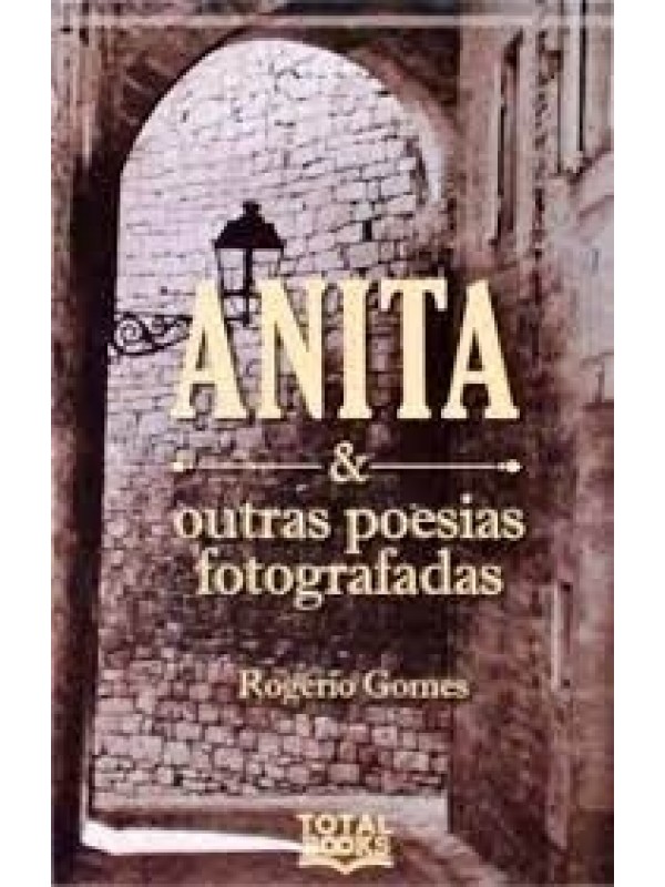 Anita - Outras poesias fotografadas