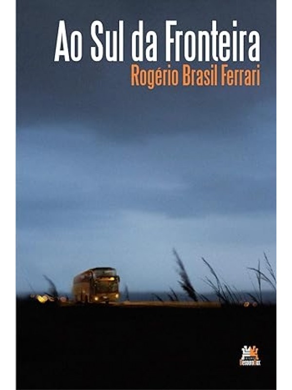 Ao Sul da Fronteira