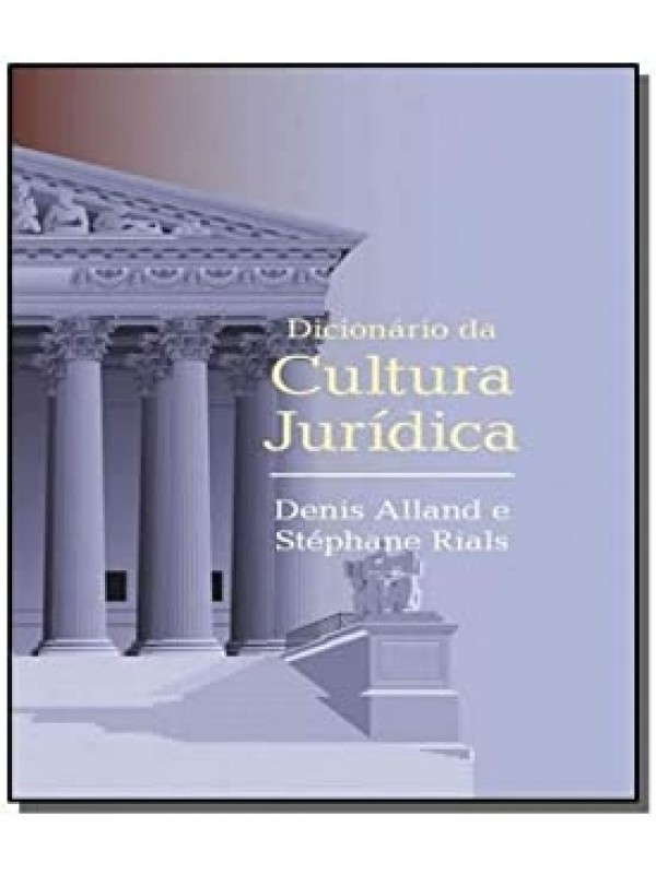 Dicionário da Cultura Jurídica