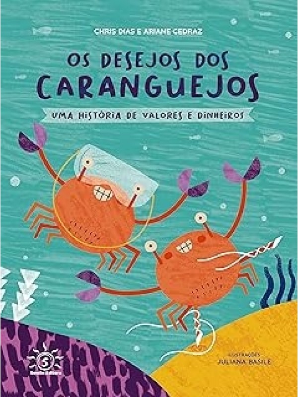 Os Desejos dos Caranguejos