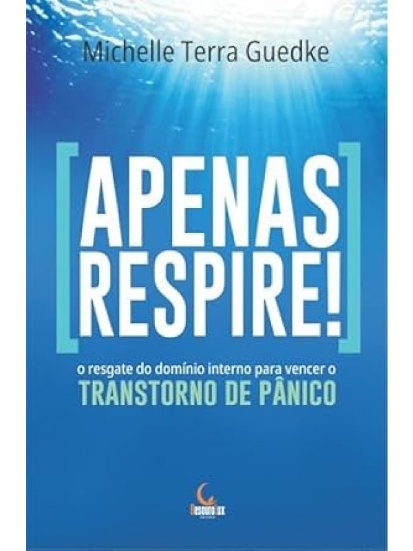 Apenas Respire! Transtorno de Pânico