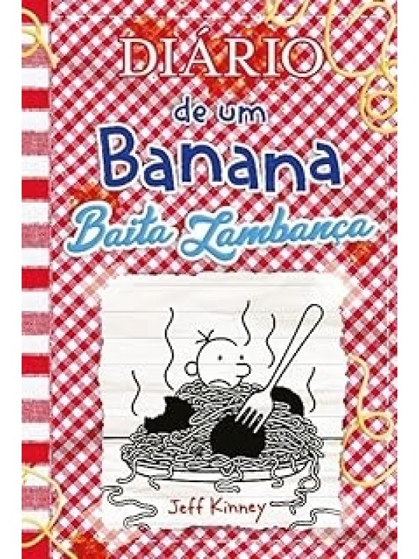 Diário de um Banana - Baita Lambança vol. 19