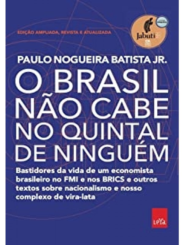 O Brasil não Cabe no Quintal de Ninguém