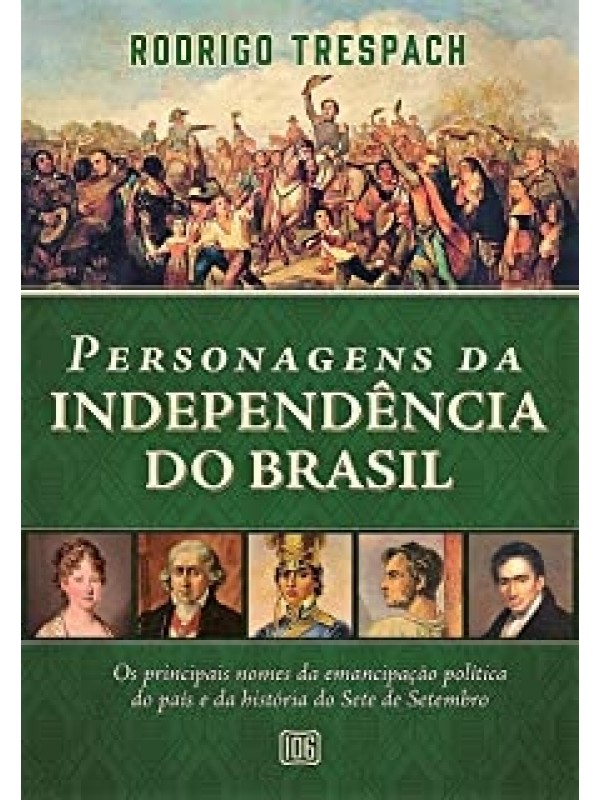 Personagens da Independência do Brasil