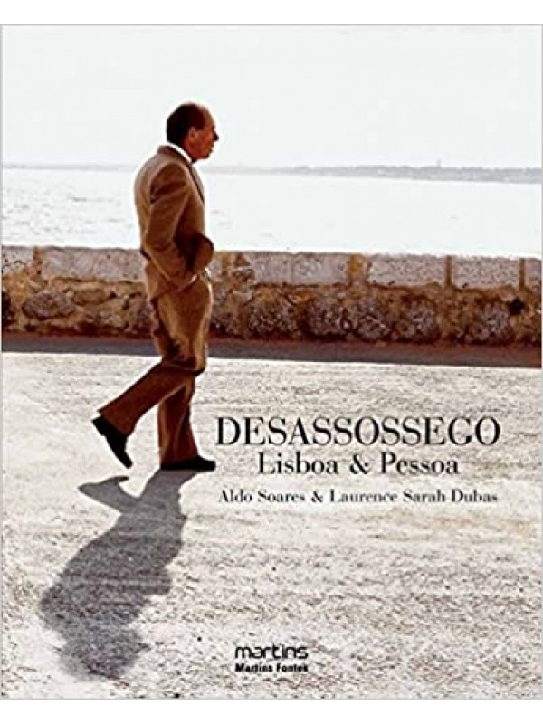 Desassossego - Lisboa e Pessoa