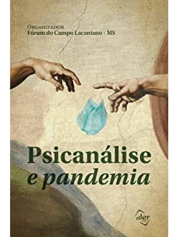 Psicanálise e Pandemia