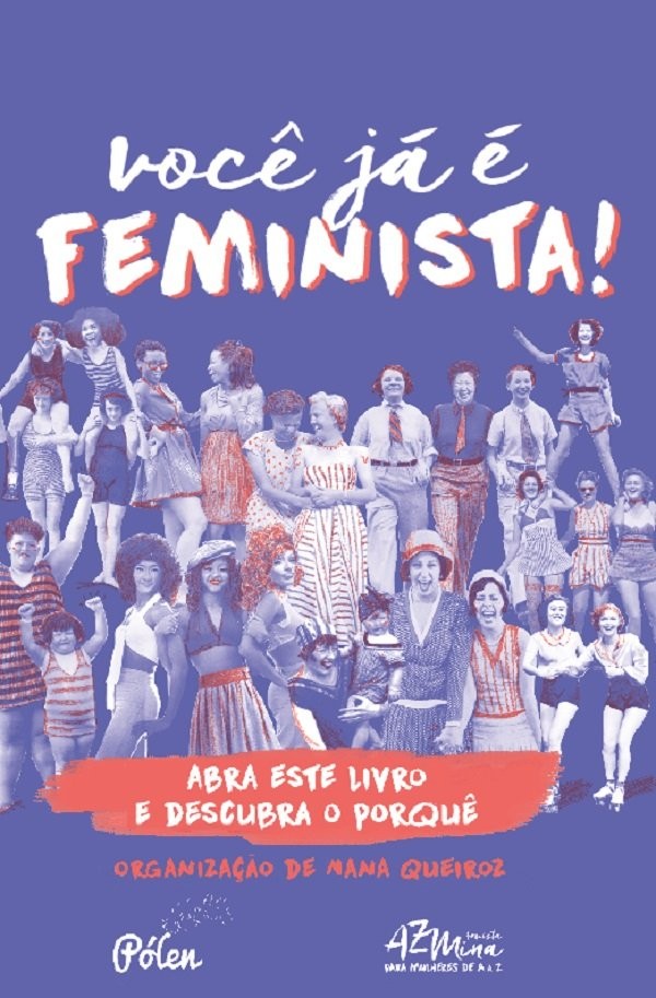 Você já é feminista!