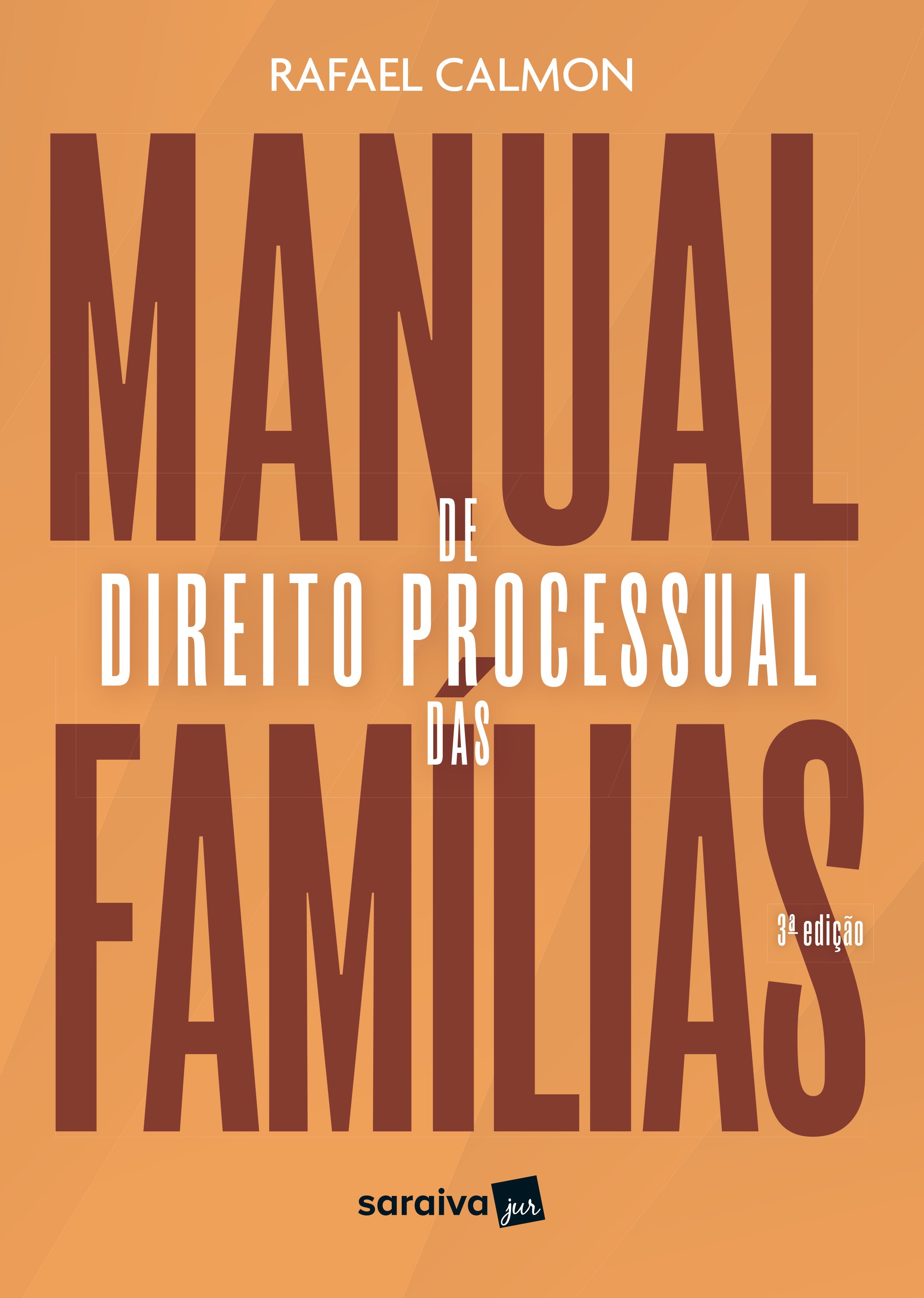 Manual de Direito Processual das Famílias