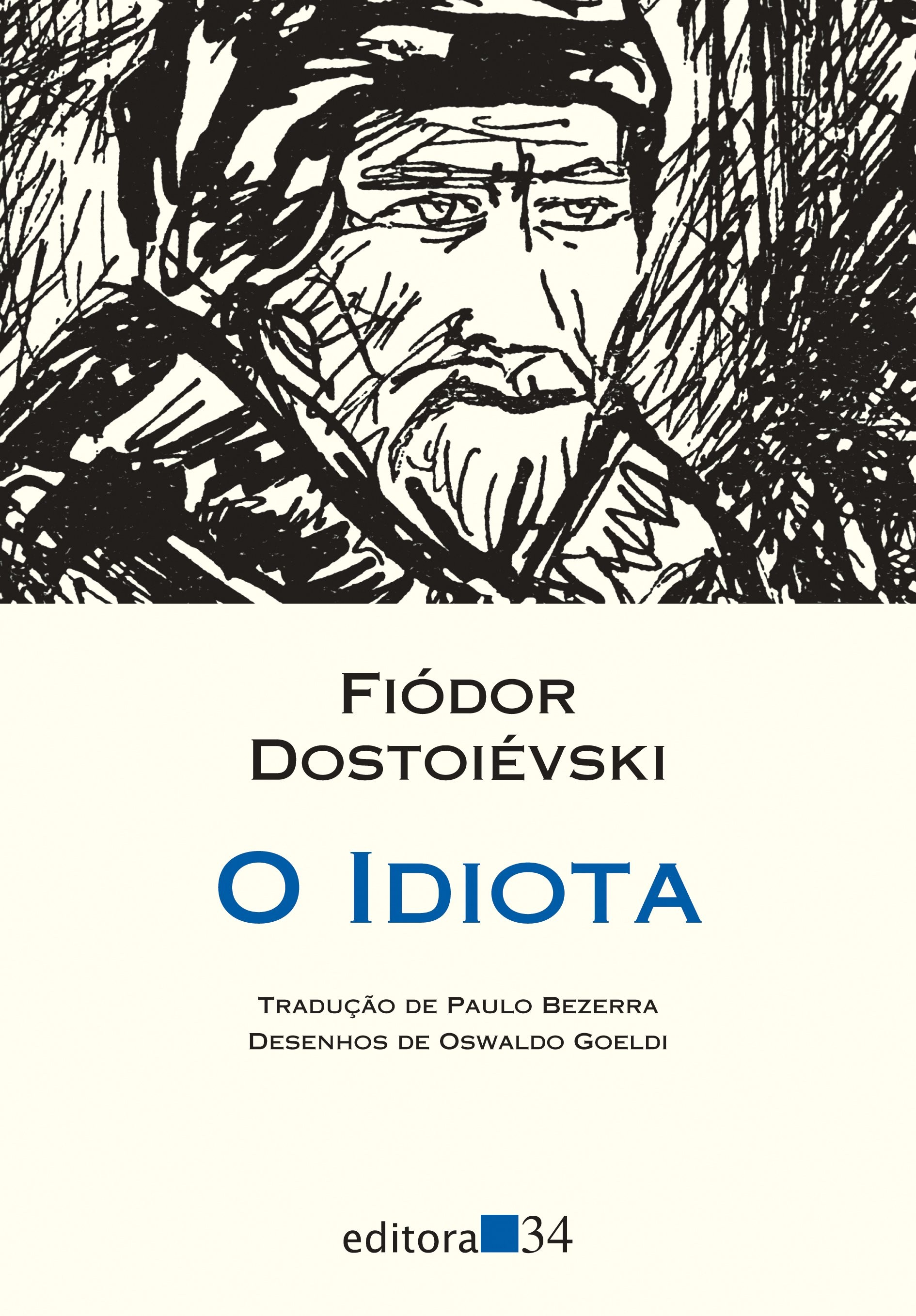 O idiota