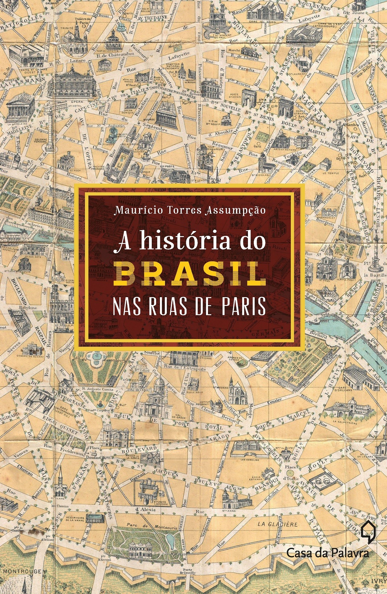 A História do Brasil pelas ruas de Paris