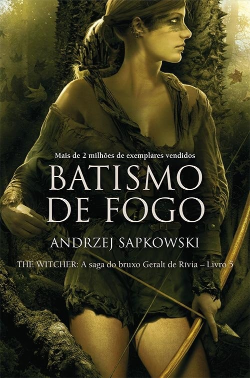 Batismo de fogo - The Witcher - A saga do bruxo Geralt de Rívia