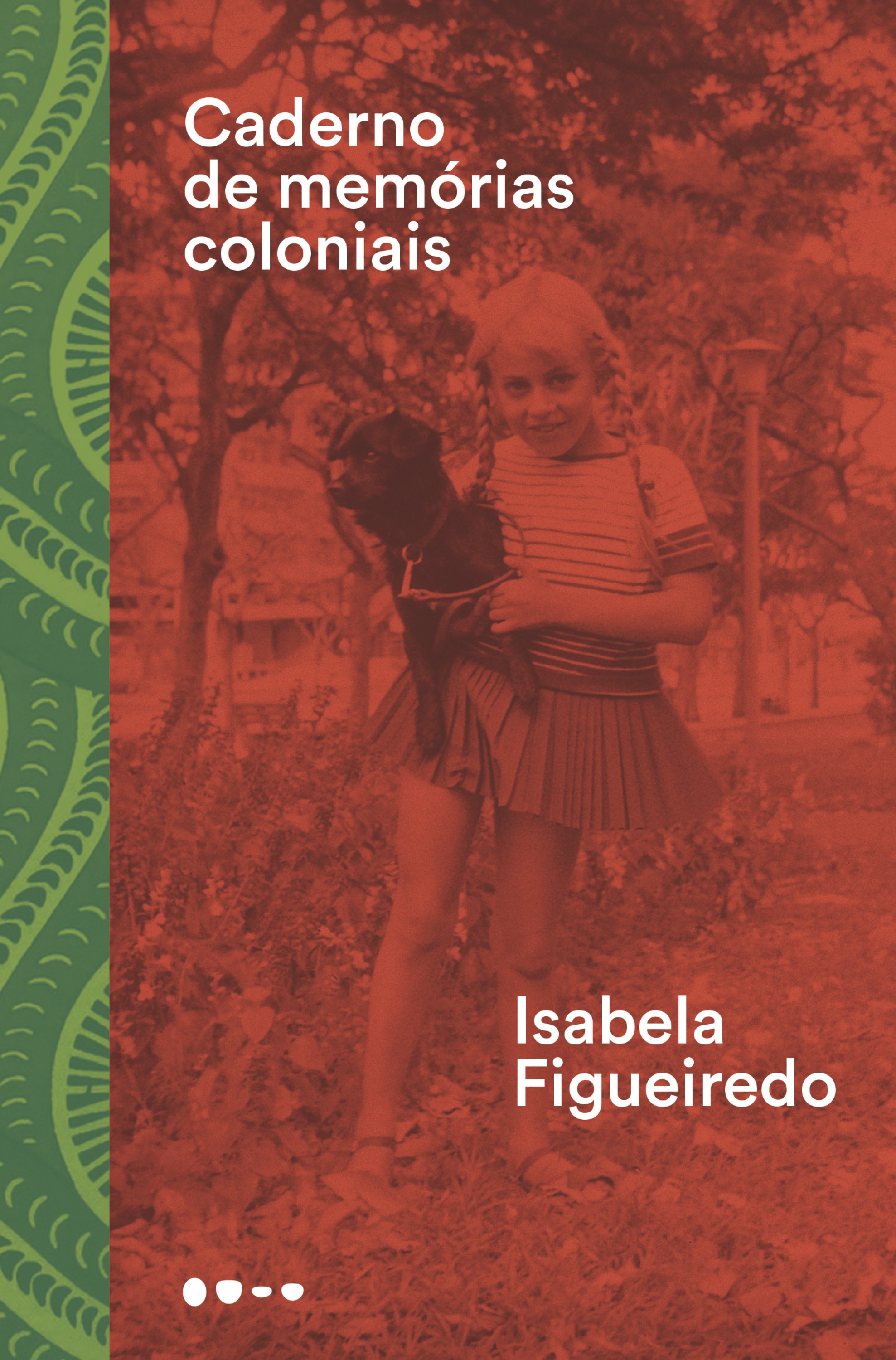 Caderno de memórias coloniais