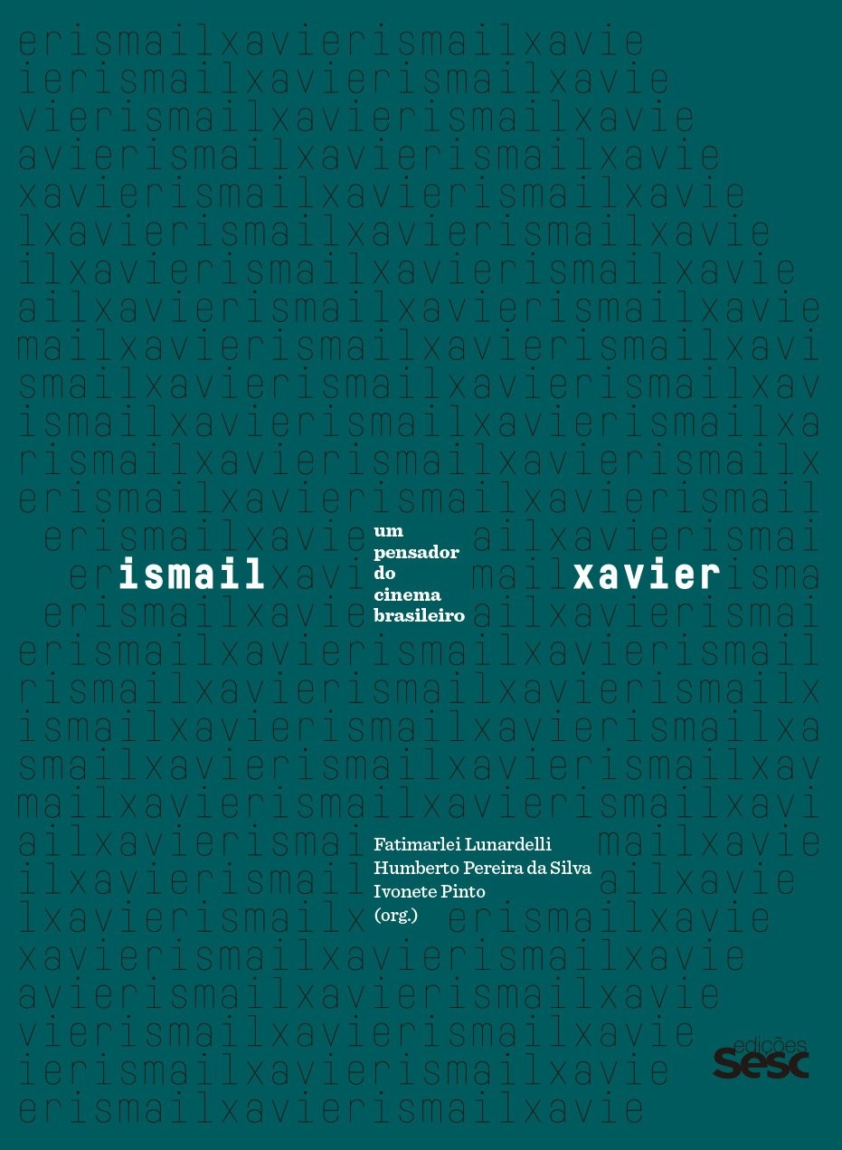 Ismail Xavier - Um Pensador do Cinema Brasileiro