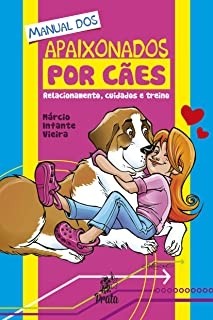 Manual dos Apaixonados por Cães