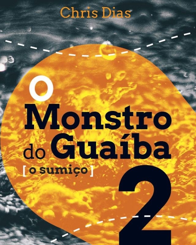 O Monstro do Guaíba 2 - O Sumiço                    Pré-venda