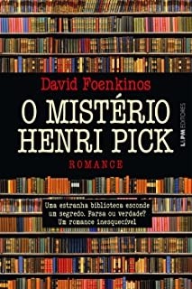 O Mistério Henri Pick - Romance