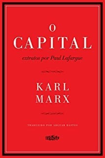 O Capital - Extratos por Paul Lafargue