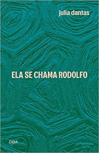 Ela se Chama Rodolfo