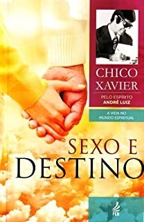 Sexo e Destino